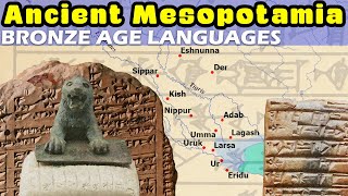 Quick History of Bronze Age Languages of Ancient Mesopotamia Sumerian Akkadian Elamite Kassite [upl. by Aekal]