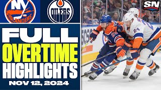 New York Islanders at Edmonton Oilers  FULL Overtime Highlights  November 12 2024 [upl. by Ahtanaram]