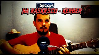 Na raskrscu  Kerber  Guitar cover [upl. by Otecina]