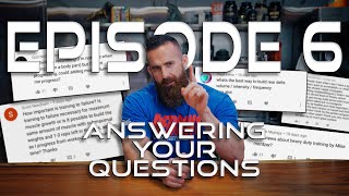 Q and A Volume 6  YOUR Questions Answered  Training to Failure Rest time Unilateral work [upl. by Bayer834]