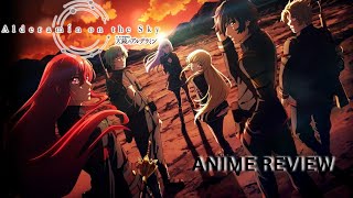 Alderamin On The Sky Anime Review [upl. by Ellienad]