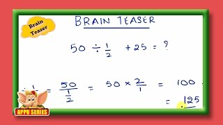 Brain Teaser  Math Teaser [upl. by Atirhs]