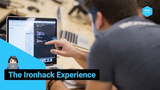 Join the Ironhack Experience [upl. by Ylrebme]