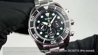 Seiko Prospex Solar 140th Anniversary Limited Edition SSC807J1 Preowned [upl. by Irahk]