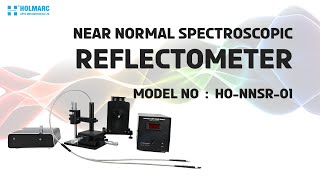 Near Normal Spectroscopic Reflectometer [upl. by Notneb]