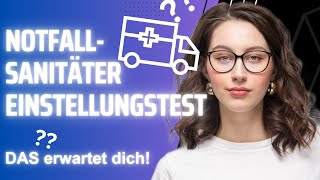 Notfallsanitäter Einstellungstest  Testsimulation mit Orignialaufgaben [upl. by Nohsram]