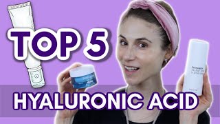 MY TOP 5 HYALURONIC ACID SKIN CARE PRODUCTS DR DRAY [upl. by Maximo]