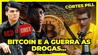 BITCOIN E AS DR0G4S  CORTES PILL cortes [upl. by Lovett]