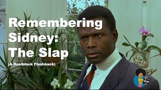 Sidney Poitier 1927 2022  Remembering The Slap  Charles Woods Reelblack Flashback [upl. by Ardnekat]