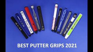 THE BEST PUTTER GRIPS  and how to choose which suits you [upl. by Marielle]