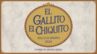 🌠🌠🌠quotEL GALLITO EL CHIQUITO By IMG Edizioni Musicaliquot Choreo By Michele Basile🌠🌠🌠 [upl. by Natek453]