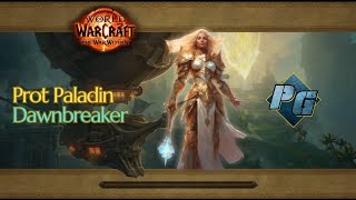 8 Dawnbreaker  Prot Paladin  The War Within S1 [upl. by Thor]