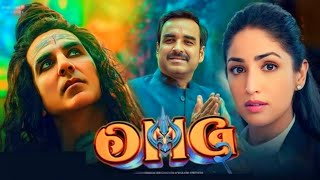 OMG 2 Full Movie  Akshay Kumar  Pankaj Tripathi  Yami Gautam Dhar  Arun Govil  Facts and Review [upl. by Brittain]