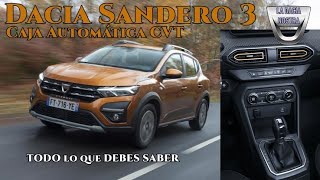 Dacia Sandero 3  Caja Automática CVT  TODO lo que DEBES SABER [upl. by Ilera]