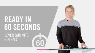 Seven Summits Binding  Ready in 60 seconds  DYNAFIT [upl. by Cimah400]