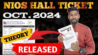 NIOS THEORY HALL TICKET RELEASED OCT 2024 [upl. by Nitsa440]