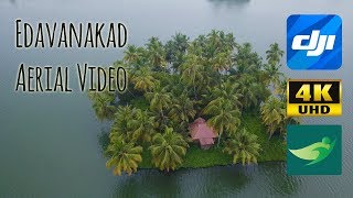 Edavanakad  Fly with Veeva  Aerial Video [upl. by Cud540]