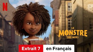 Le Monstre des mers Extrait 7  BandeAnnonce en Français  Netflix [upl. by Ramej]