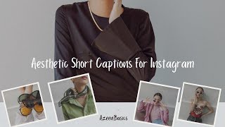 70 Aesthetic captions for Instagram  Short Captions  Azeenbasics [upl. by Nolahc]