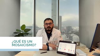 🤔¿Qué es un embrión con mosaicismo❓ Dr Sergio Alberto Dávila Garza [upl. by Gazo]