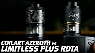 Limitless Plus VS CoilArt Azeroth  Сравнение RDTA [upl. by Reniti897]