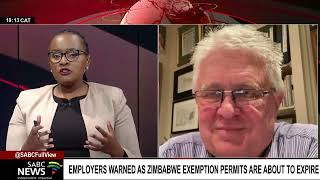 Employers warned as Zimbabwe exemption permits are about to expire  Gerhard Papenfus [upl. by Ardnoel]