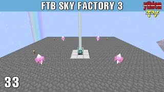 FTB Sky Factory 3 33  Guardian of Gaia [upl. by Ettegirb]