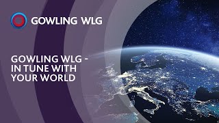 Gowling WLG  in tune with your world [upl. by Eentruoc]