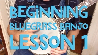 Learn to Play Bluegrass Banjo  Lesson 1 [upl. by Amin]