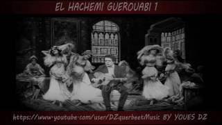 EL HACHEMI GUEROUABI  3ERS 4 h  PART 12 [upl. by Airoled]