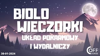 BIOLOwieczorki  Układ pokarmowy i wydalniczy 30012024 [upl. by Benia]