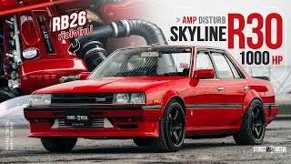 Amp Disturb s Nissan Skyline R30 หัวใจใหม่ RB26DETT 1016 HP By Aor77 Shop [upl. by Malamud]