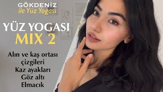 YÜZ YOGASI MIX  ÜSTÜ YÜZ Kaş ortası ve alın çizgileri kaz ayakları göz altı elmacık [upl. by Losyram]