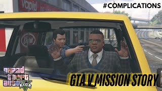 GTA 5 HD  COMPLICATIONS PART 3  KETEGANGAN DI TENGAH MISI MISSION STORY 100 NO SKIP [upl. by Bible]