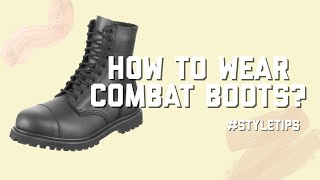 How to wear combat boots I mens fashion tips 2021 [upl. by Arvell]