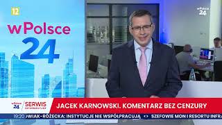 Jacek Karnowski Komentarz BEZ CENZURY [upl. by Maren]