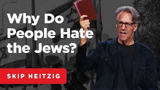 The Roots and Rise of Antisemitism  Revelation 12112  Skip Heitzig [upl. by Ameg]