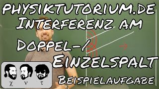 Physiktutorium Interferenz am DoppelEinzelspalt  Beispielaufgabe [upl. by Allerie760]