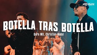 Gera MX Christian Nodal  Botella Tras Botella Letra [upl. by Amor]