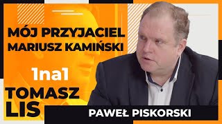 Mój przyjaciel Mariusz Kamiński  Tomasz Lis 1na1 Paweł Piskorski [upl. by Kabob]