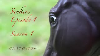 Seekers Breyer Horse Movie S1 E1 [upl. by Elvina]