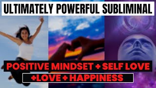 💫UlLTIMATE Subliminal  Self Love  Positive Mindset  Enthusiasm  Love  Happiness drarchana [upl. by Myke68]