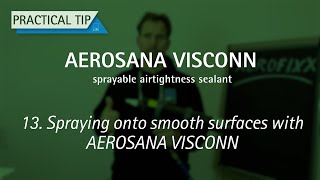 13 Spraying onto smooth surfaces with AEROSANA VISCONN [upl. by Ethelstan722]