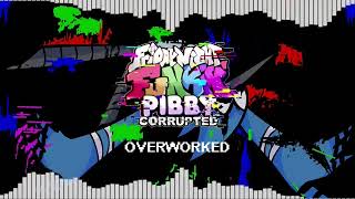 Overworked  FNF Pibby Corrupted Vs Corrupted Mordecai OST 1h [upl. by Divan]