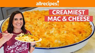 How to Make the Creamiest Mac and Cheese Ever  Allrecipes [upl. by Eshman]