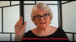 Palmblattlesung  REFLEXIONEN zu meiner Palmblattlesung 1999 [upl. by Schoof]