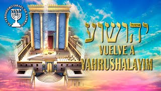 Yahshua vuelve Yahrushalayim [upl. by Rosemare]