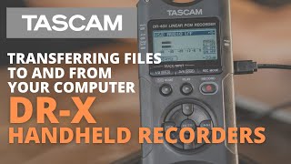 Transferring Audio Files to and from your Computer with DRX Series Handheld Recorders [upl. by Sheaff]