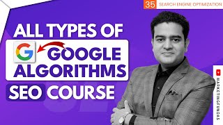 All Google Algorithms Explained in Hindi  What is Google Algorithm  SEO Course Marketing Fundas [upl. by Fitalludba579]