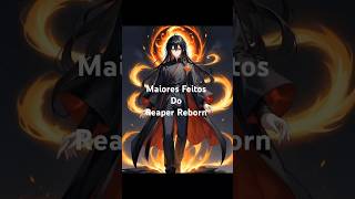 Maiores Feitos do Reaper Reborn [upl. by Guenevere781]